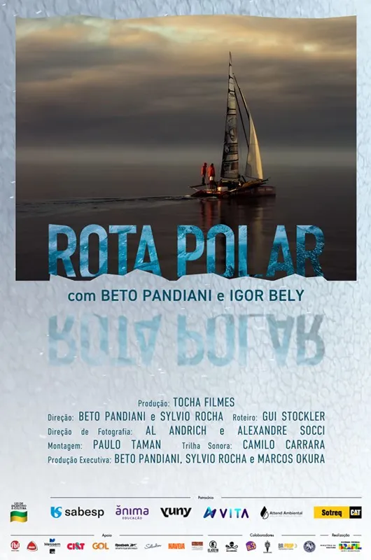 Cartaz do documentário Rota Polar com Beto Pandiani e Igor Bely